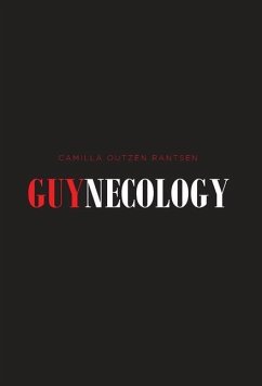 Guynecology - Rantsen, Camilla Outzen