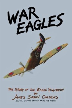 War Eagles - Childers, James Saxon