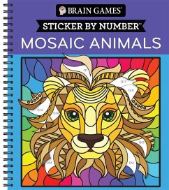 Brain Games - Sticker by Number: Mosaic Animals (28 Images to Sticker) - Publications International Ltd; New Seasons; Brain Games