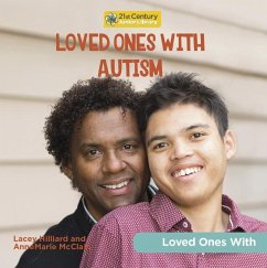 Loved Ones with Autism - McClain, Annemarie; Hilliard, Lacey