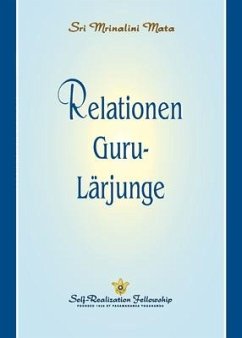 Relationen Guru-Lärjunge (The Guru-Disciple Relationship--Swedish) - Mata, Sri Mrinalini