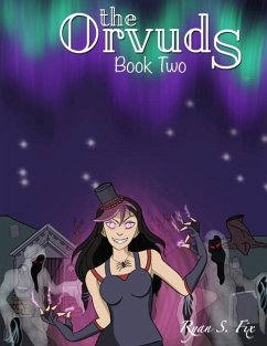 The Orvuds: Book Two - Fix, Ryan