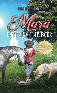 Mara Entering the Book - Ensign, Sharron L.