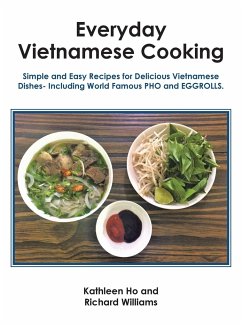 Everyday Vietnamese Cooking - Ho, Kathleen; Williams, Richard