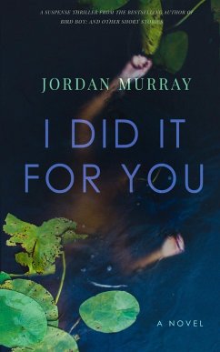 I Did It For You - Murray, Jordan