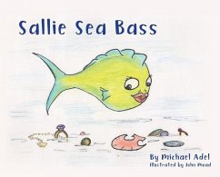 Sallie Sea Bass - Adel, Mike