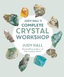 Judy Hall's Complete Crystal Workshop - Bild 1