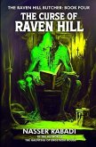The Curse of Raven Hill: A Slasher Horror Novel