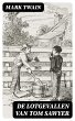 De Lotgevallen van Tom Sawyer (eBook,... - Bild 1