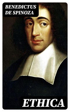 Ethica (eBook, ePUB) - Spinoza, Benedictus de