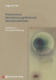 Praxismanual Mentalisierungsfördernde Verhaltenstherapie (eBook, PDF)