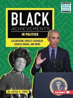 Black Achievements in Politics - Tyner, Artika R