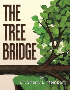 THE TREE BRIDGE - Meinberg, Sherry L.