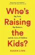 Who's Raising the Kids? - Bild 1