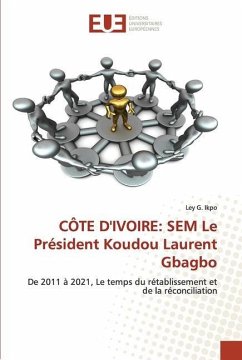 CÔTE D'IVOIRE: SEM Le Président Koudou Laurent Gbagbo - Ikpo, Ley G.