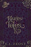 Blunts Tales: A Daddy P.I. Short Story Collection