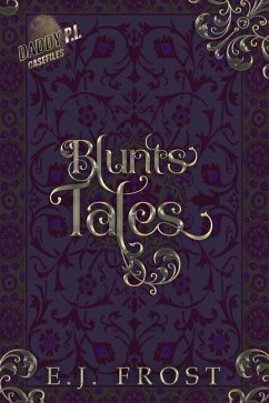 Blunts Tales: A Daddy P.I. Short Story Collection - Frost, E. J.