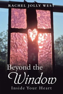 Beyond the Window - West, Rachel Jolly