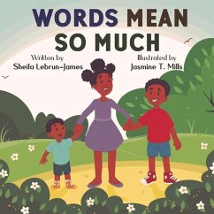 Words Mean So Much - Lebrun-James, Sheila