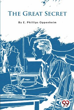 The Great Secret - Oppenheim, E. Phillips
