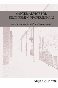 Career Advice for Engineering Professionals - Keene, Angelo a