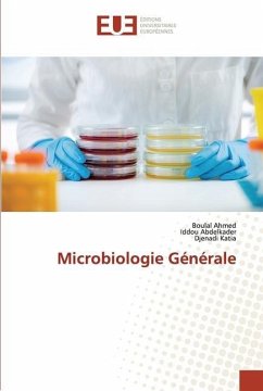 Microbiologie Générale - Ahmed, Boulal; Abdelkader, Iddou; Katia, Djenadi