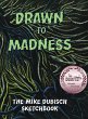 Drawn to Madness, The Mike Dubisch... - Bild 1