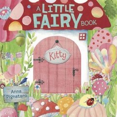 A Little Fairy Book: Kitty - Pignataro, Anna