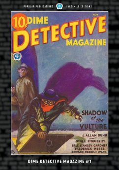 Dime Detective Magazine #1 - Dunn, J. Allan; Gardner, Erle Stanley; Nebel, Frederick