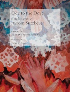 Ode to the Dove - Sutzkever, Abraham