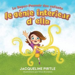 Le Génie intérieur d'Ella: Le Super-Pouvoir des enfants