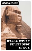 Warda: Roman uit het oude Egypte (eBook, ePUB)