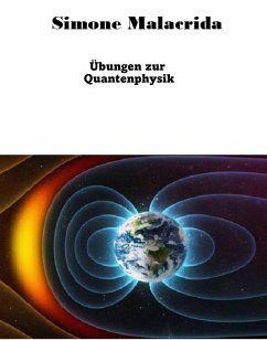 Übungen zur Quantenphysik (eBook, ePUB) - Malacrida, Simone