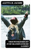 Vrouwenkiesrecht in de Skandinavische landen (eBook, ePUB)
