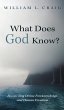 What Does God Know? - Bild 1