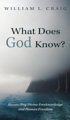 What Does God Know? - Craig, William L.