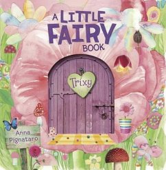 A Little Fairy Book: Trixy - Pignataro, Anna