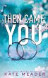 Then Came You - Bild 1