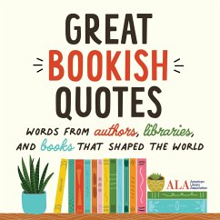 Great Bookish Quotes - American Library Association (ALA)