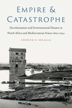 Empire and Catastrophe - Segalla, Spencer D