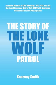 The Story of the Lone Wolf Patrol - Smith, Kearney