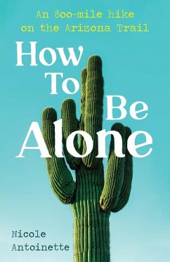 How To Be Alone - Antoinette, Nicole