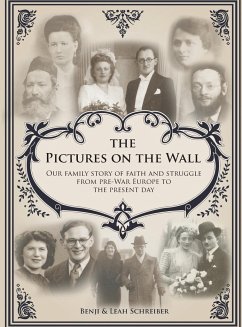 The Pictures on the Wall - Schreiber, Leah Naomi; Schreiber, Benjamin Emmanuel
