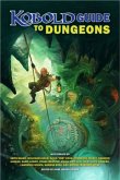 Kobold Guide to Dungeons