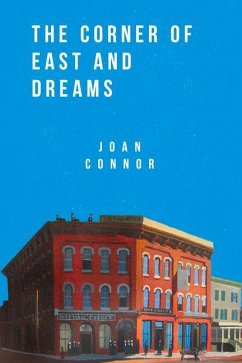 The Corner of East and Dreams - Connor, Joan