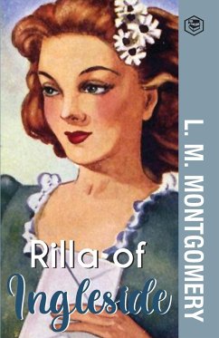 Rilla of Ingleside - Montgomery, L. M.