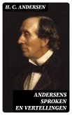 Andersens Sproken en vertellingen (eBook, ePUB)