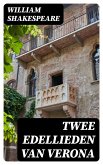 Twee Edellieden van Verona (eBook, ePUB)