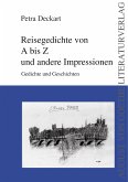 Reisegedichte von A bis Z und andere Impressionen (eBook, ePUB)