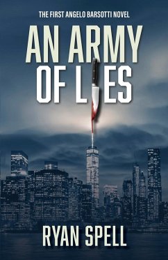 An Army of Lies - Spell, Ryan